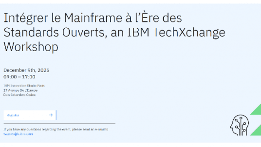 TechXchange : intégration z dans les environnements IT hybrides et modernes